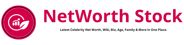 The Net Worths Celeb The Net Worths Celeb